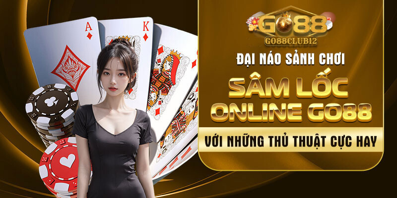 Sâm Go88 - Game bài hay nhất 2024